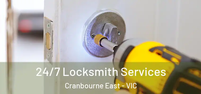 24/7 Locksmith Services Cranbourne East - VIC