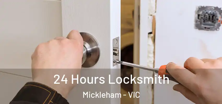 24 Hours Locksmith Mickleham - VIC