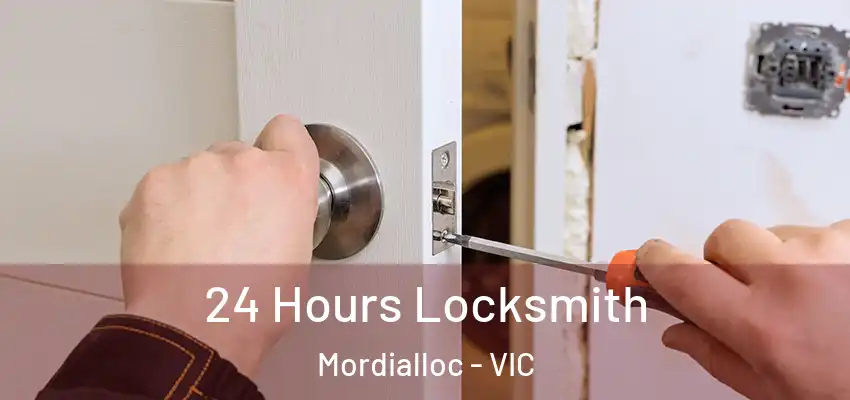 24 Hours Locksmith Mordialloc - VIC