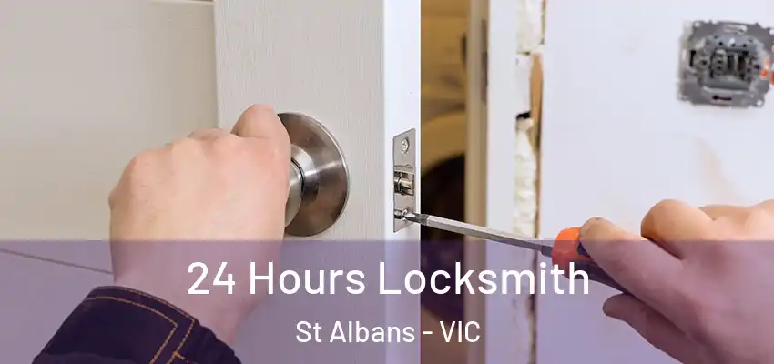 24 Hours Locksmith St Albans - VIC