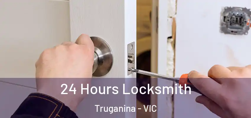 24 Hours Locksmith Truganina - VIC