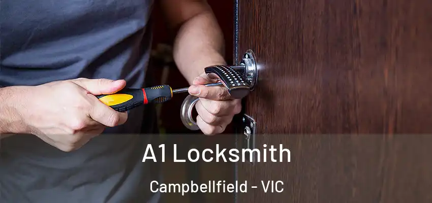 A1 Locksmith Campbellfield - VIC