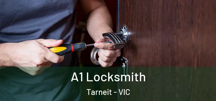 A1 Locksmith Tarneit - VIC