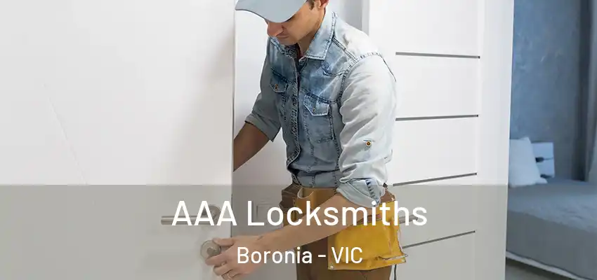AAA Locksmiths Boronia - VIC