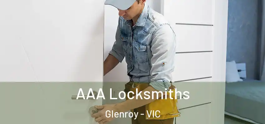 AAA Locksmiths Glenroy - VIC