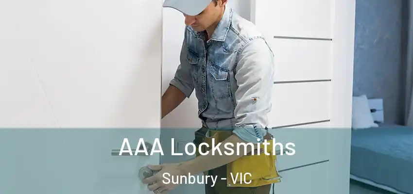 AAA Locksmiths Sunbury - VIC