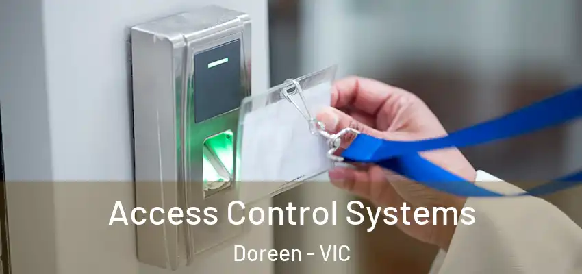Access Control Systems Doreen - VIC