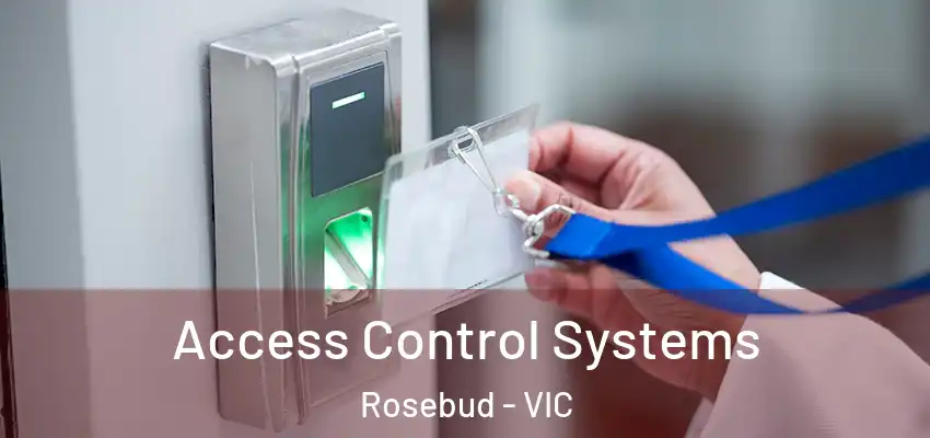 Access Control Systems Rosebud - VIC