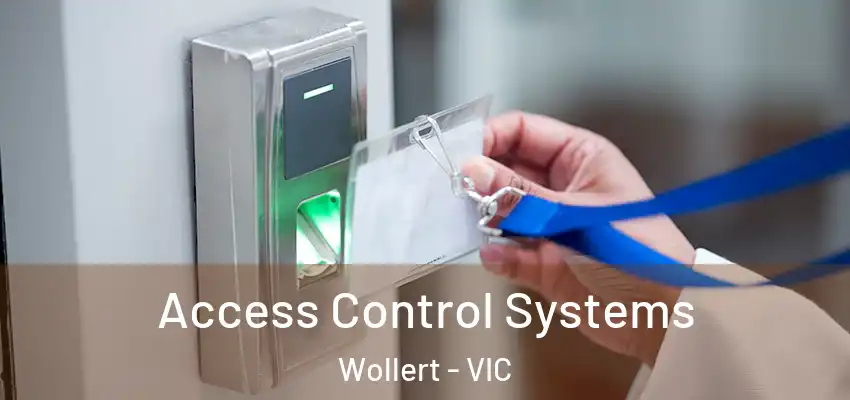 Access Control Systems Wollert - VIC