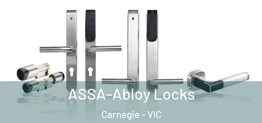 ASSA-Abloy Locks Carnegie - VIC