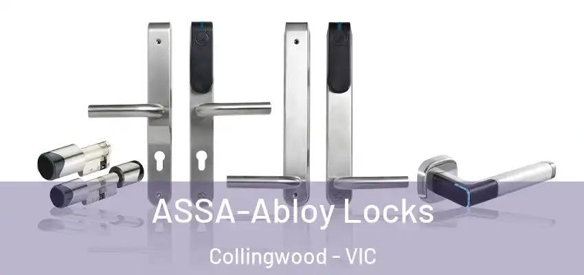 ASSA-Abloy Locks Collingwood - VIC