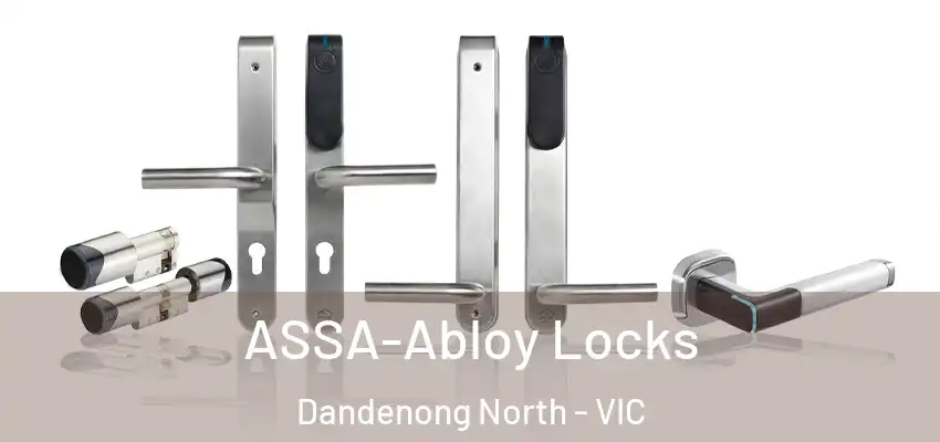 ASSA-Abloy Locks Dandenong North - VIC