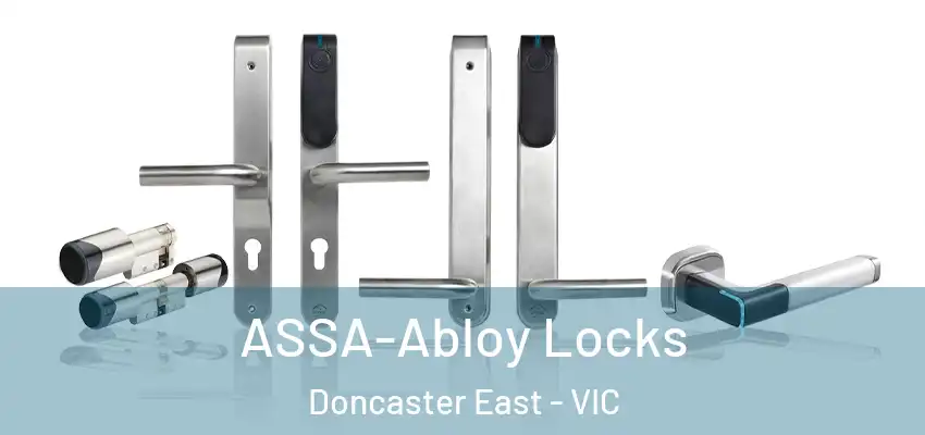 ASSA-Abloy Locks Doncaster East - VIC