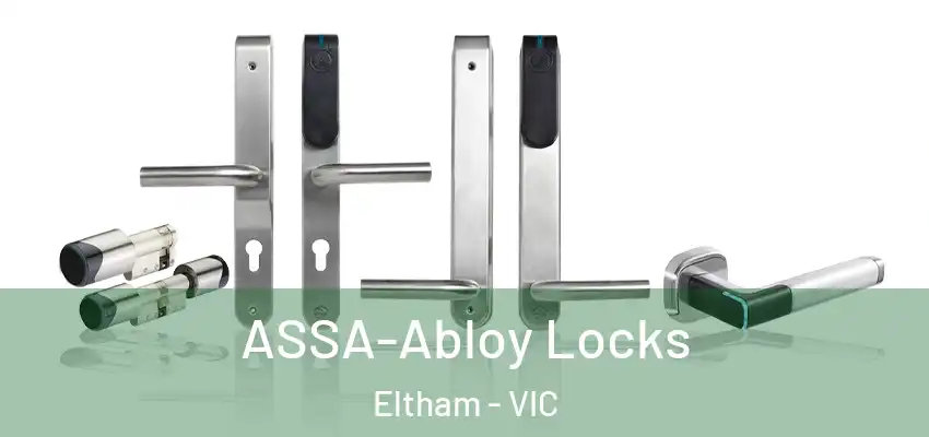 ASSA-Abloy Locks Eltham - VIC