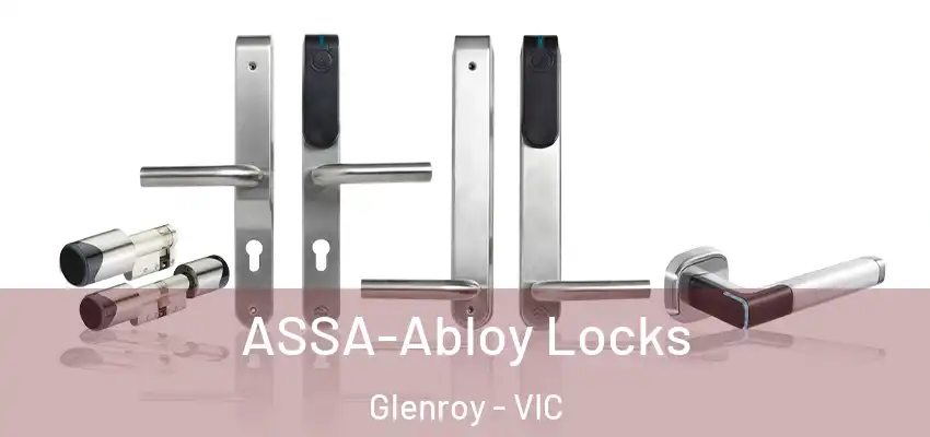 ASSA-Abloy Locks Glenroy - VIC