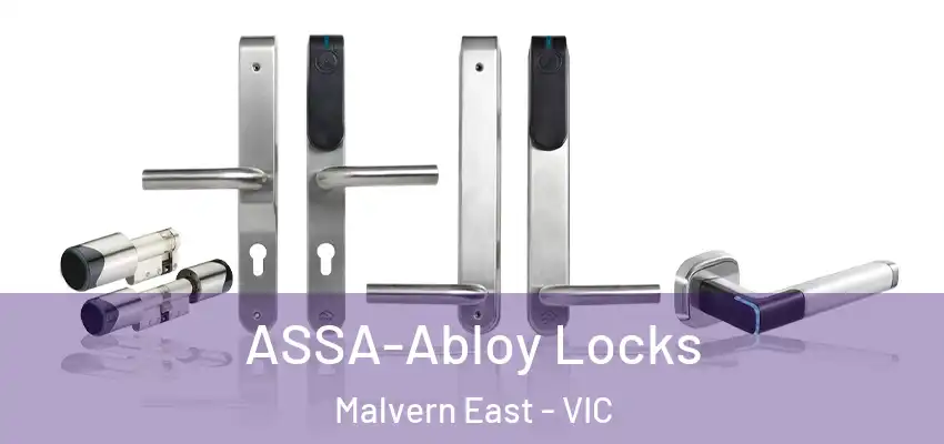 ASSA-Abloy Locks Malvern East - VIC