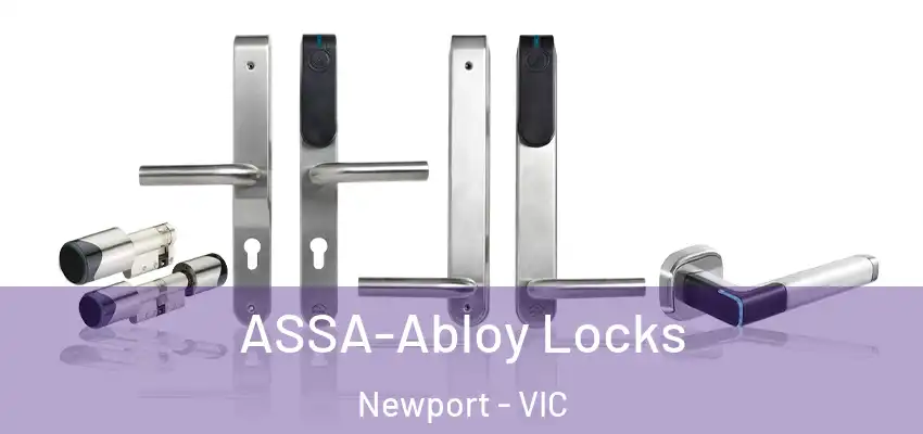 ASSA-Abloy Locks Newport - VIC