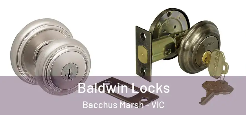 Baldwin Locks Bacchus Marsh - VIC