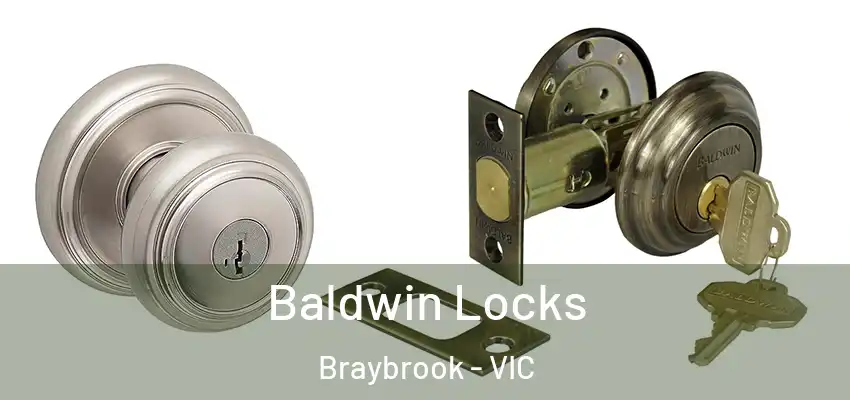 Baldwin Locks Braybrook - VIC