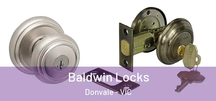 Baldwin Locks Donvale - VIC