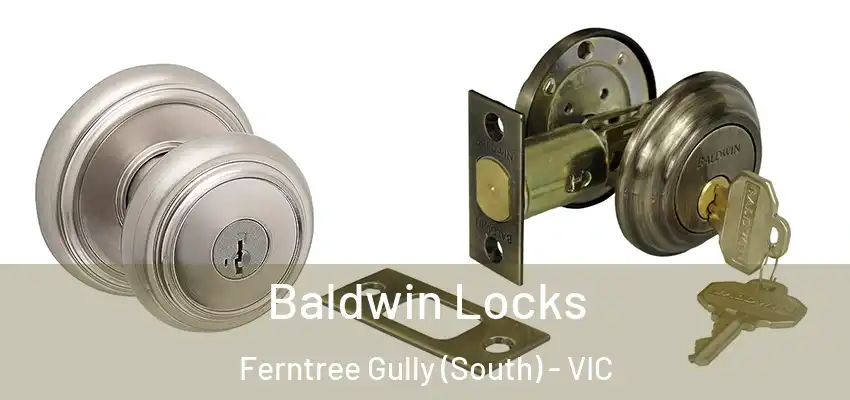 Baldwin Locks Ferntree Gully (South) - VIC