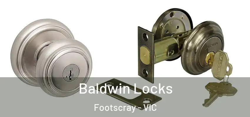 Baldwin Locks Footscray - VIC