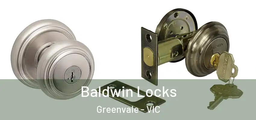 Baldwin Locks Greenvale - VIC
