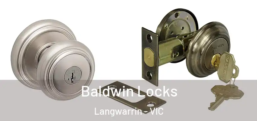 Baldwin Locks Langwarrin - VIC