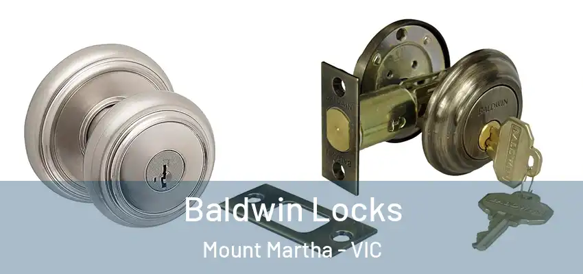 Baldwin Locks Mount Martha - VIC