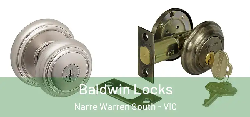 Baldwin Locks Narre Warren South - VIC