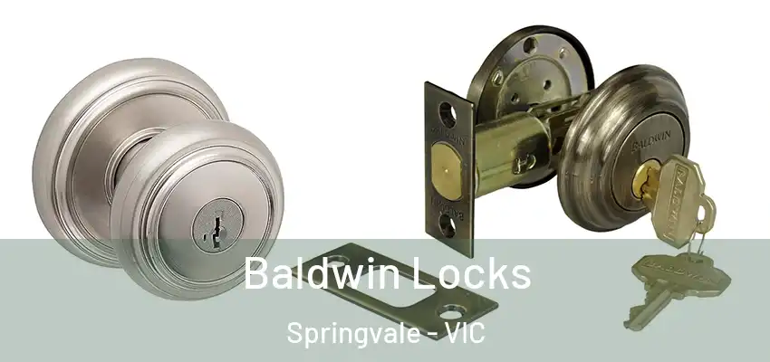 Baldwin Locks Springvale - VIC