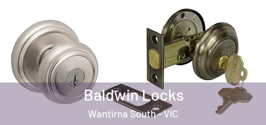 Baldwin Locks Wantirna South - VIC