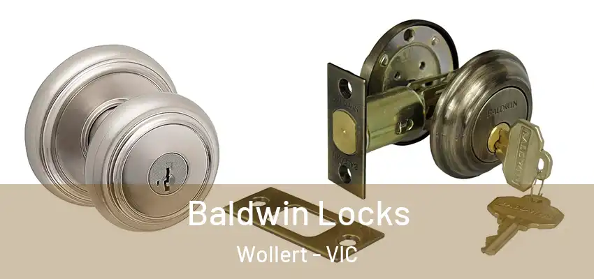 Baldwin Locks Wollert - VIC