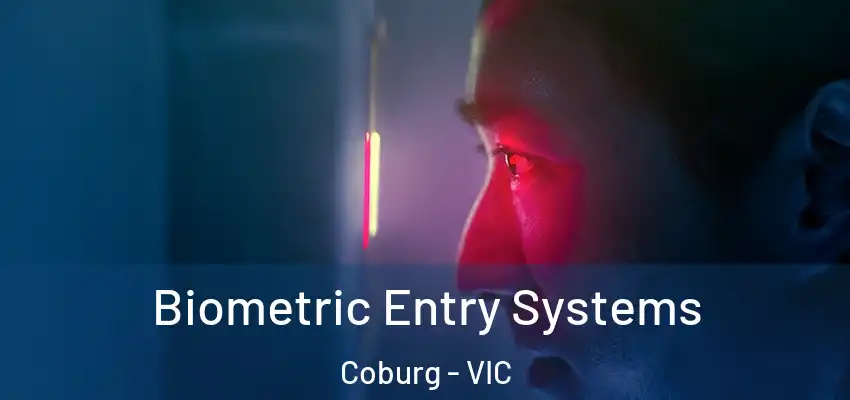 Biometric Entry Systems Coburg - VIC