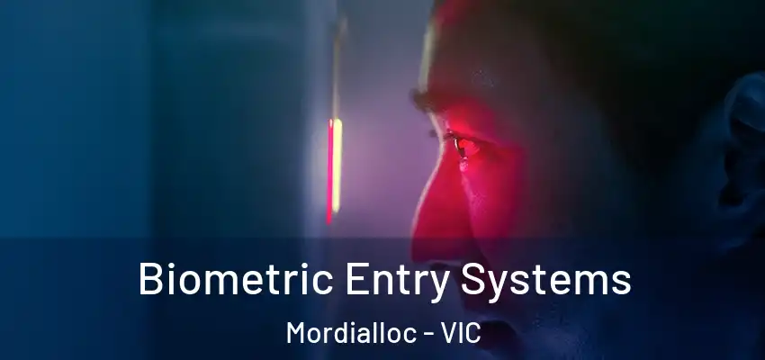 Biometric Entry Systems Mordialloc - VIC