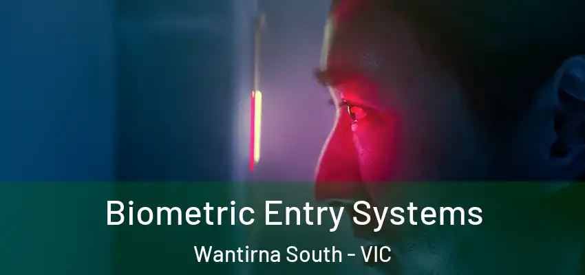Biometric Entry Systems Wantirna South - VIC