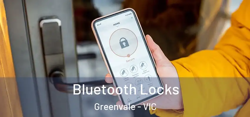 Bluetooth Locks Greenvale - VIC