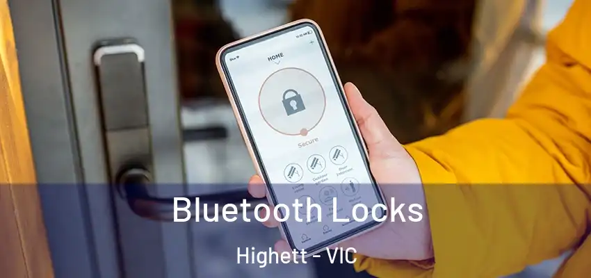 Bluetooth Locks Highett - VIC