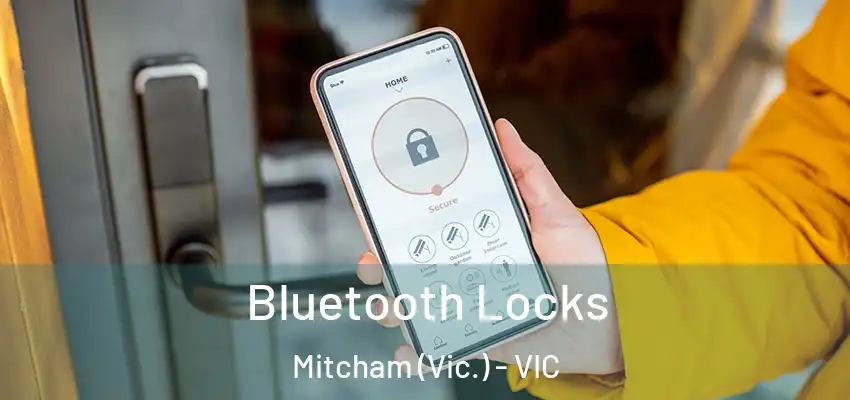 Bluetooth Locks Mitcham (Vic.) - VIC