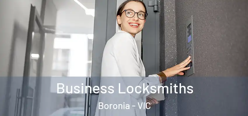 Business Locksmiths Boronia - VIC