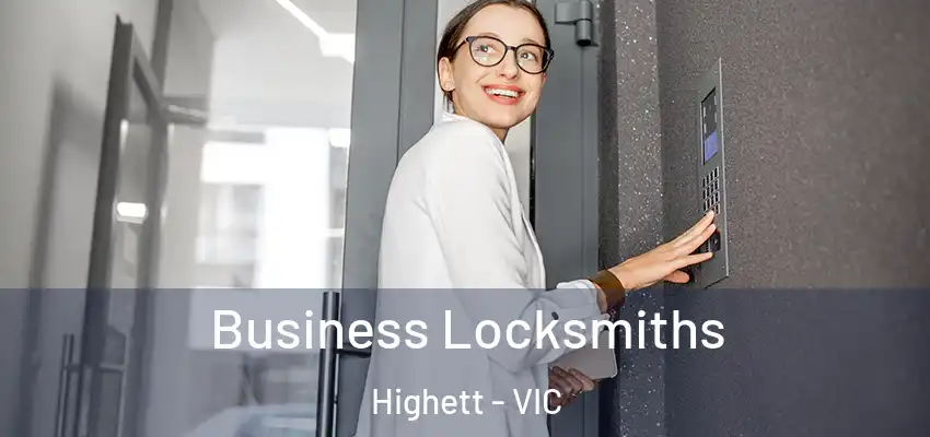 Business Locksmiths Highett - VIC