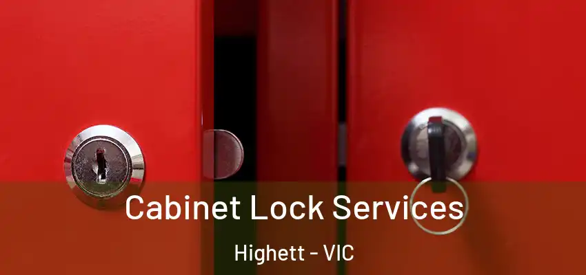 Cabinet Lock Services Highett - VIC