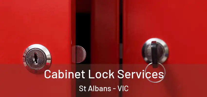 Cabinet Lock Services St Albans - VIC