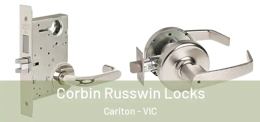 Corbin Russwin Locks Carlton - VIC