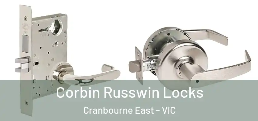 Corbin Russwin Locks Cranbourne East - VIC