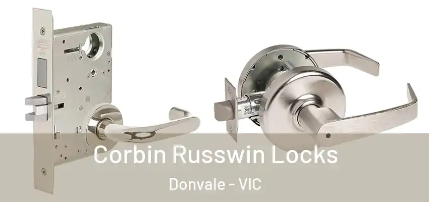 Corbin Russwin Locks Donvale - VIC