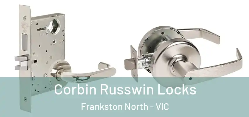 Corbin Russwin Locks Frankston North - VIC