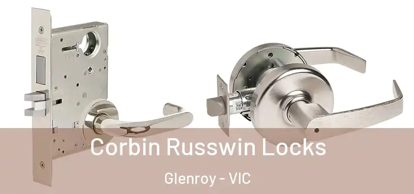 Corbin Russwin Locks Glenroy - VIC