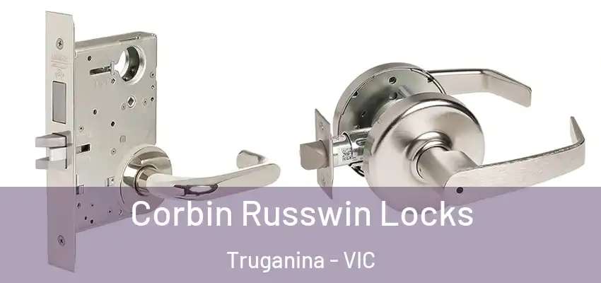 Corbin Russwin Locks Truganina - VIC