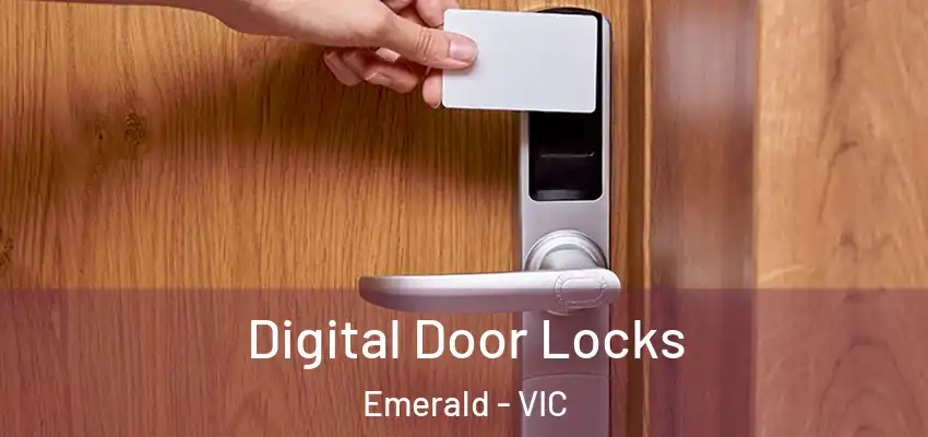 Digital Door Locks Emerald - VIC